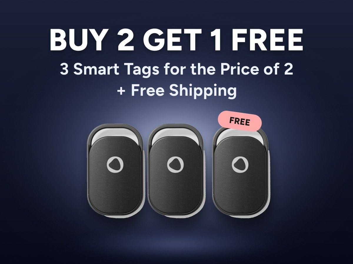 Buy 2 Get 1 Free — 3 Smart Tags for the price of 2, free shipping